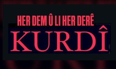 KURD DIVÊ BI ZIMANÊ XWE YA XWESER BERXWEDANÊ BIKIN