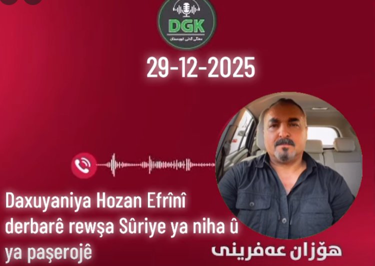 Efrînî: Eger rewş aram nebê şerê navxweyî berferehtir dibê
