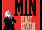 Firat Cewerî behsa pirtûka `RÊWÎTIYA MIN` dike